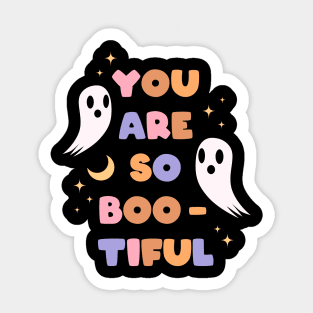 You are so Boo-Tiful Sticker